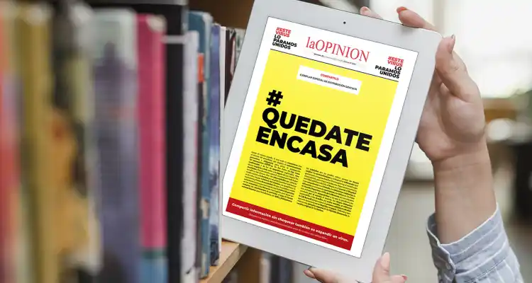 Coronavirus: por primera vez en 28 años, La Opinión no sale en papel pero sus lectores igual lo recibirán en casa