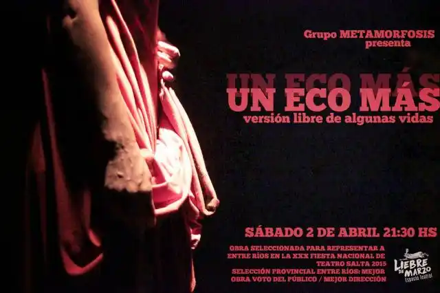 Presentarán en Liebre de Marzo la obra “Un eco más”
