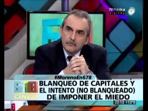 Moreno en 678: Blanqueo de capitales, ahorros en dólares y críticas a Clarín