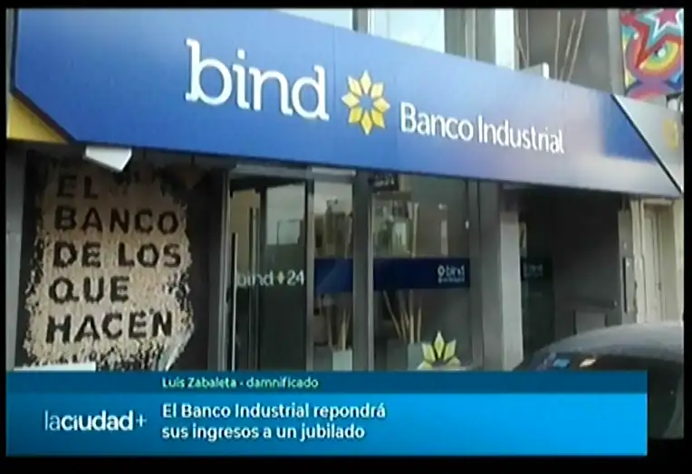 El Banco Industrial repondrá sus ingresos a un jubilado | La Ciudad