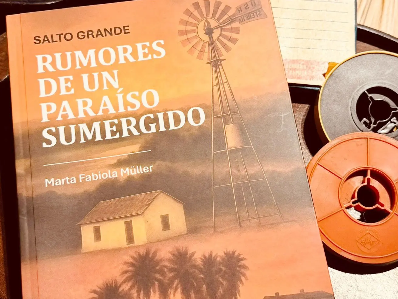 "Salto Grande. Rumores de un paraíso sumergido"