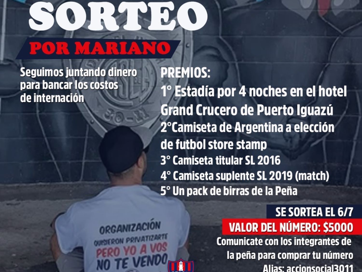 Los premios van desde camisetas de fútbol, cervezas y una estadía en el Gran Crucero Puerto Iguazú.