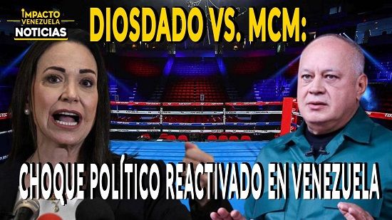 DIOSDADO VS. MCM: choque político reactivado en Venezuela - VIDEO