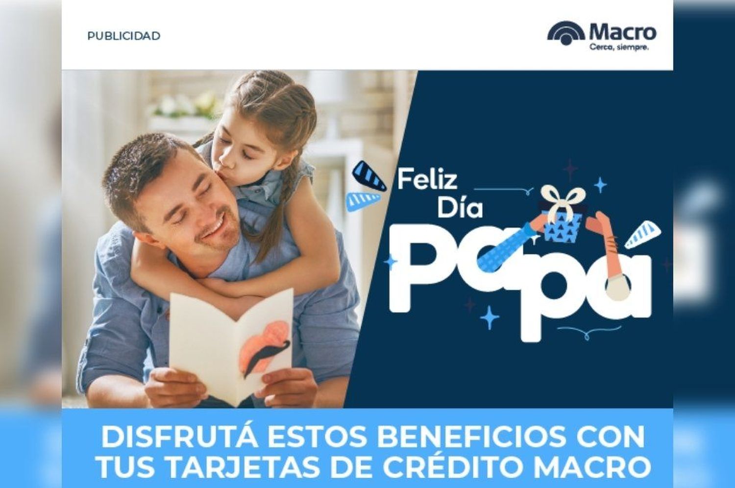 Banco Macro tiene los mejores beneficios para el Día del Padre