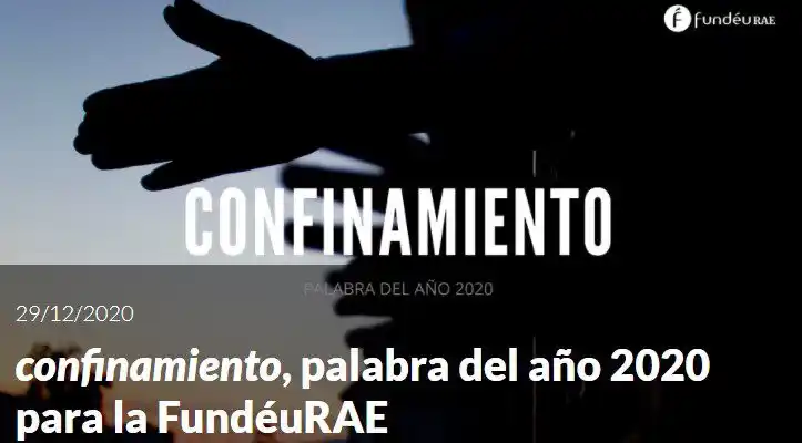 Confinamiento es la palabra del año según la RAE