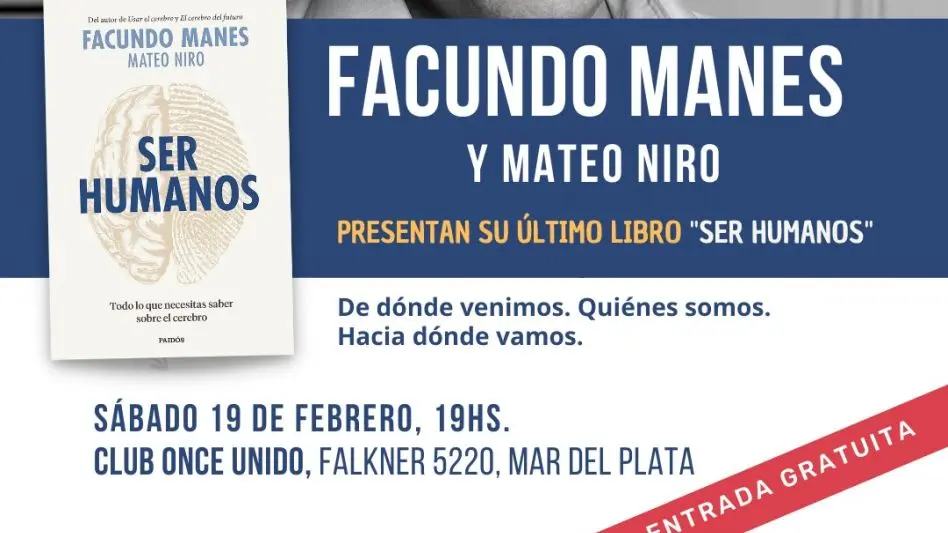 "Ser Humanos", la reflexión de Facundo Manes y Mateo Niro