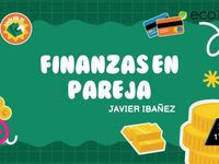 Cómo manejar y administrar el dinero en una pareja