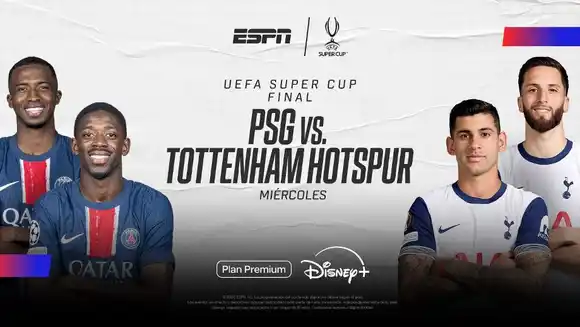 PSG y Tottenham definen la Supercopa de Europa 2025 en Udine