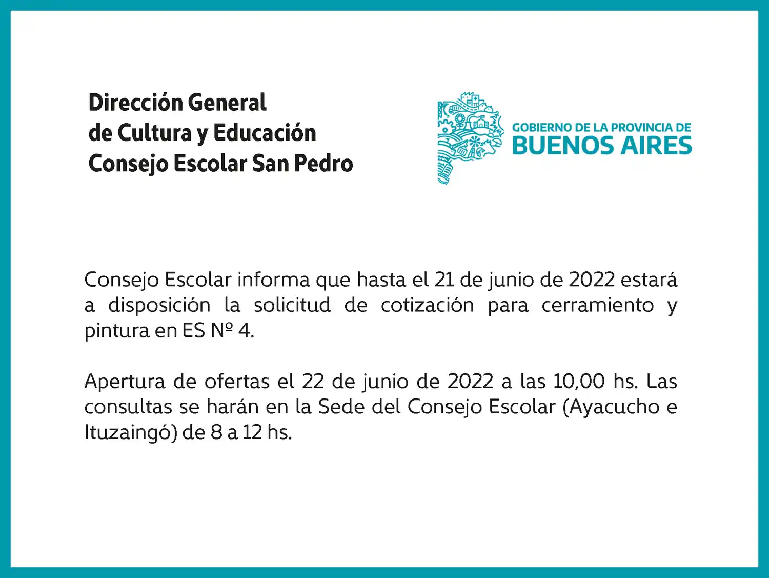 [Publicación Oficial] Consejo Escolar San Pedro: Solicitud de cotización para cerramiento y pintura en ES N° 4