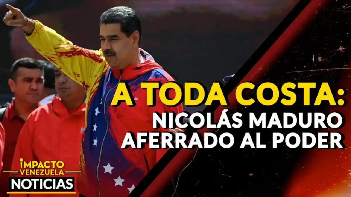 A TODA COSTA: Nicolás Maduro aferrado al poder – VIDEO