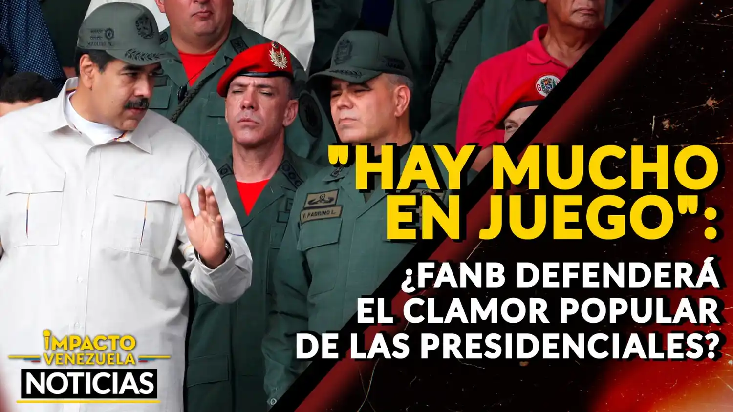 «HAY MUCHO EN JUEGO»: ¿FANB defenderá el clamor popular de las presidenciales? – VIDEO