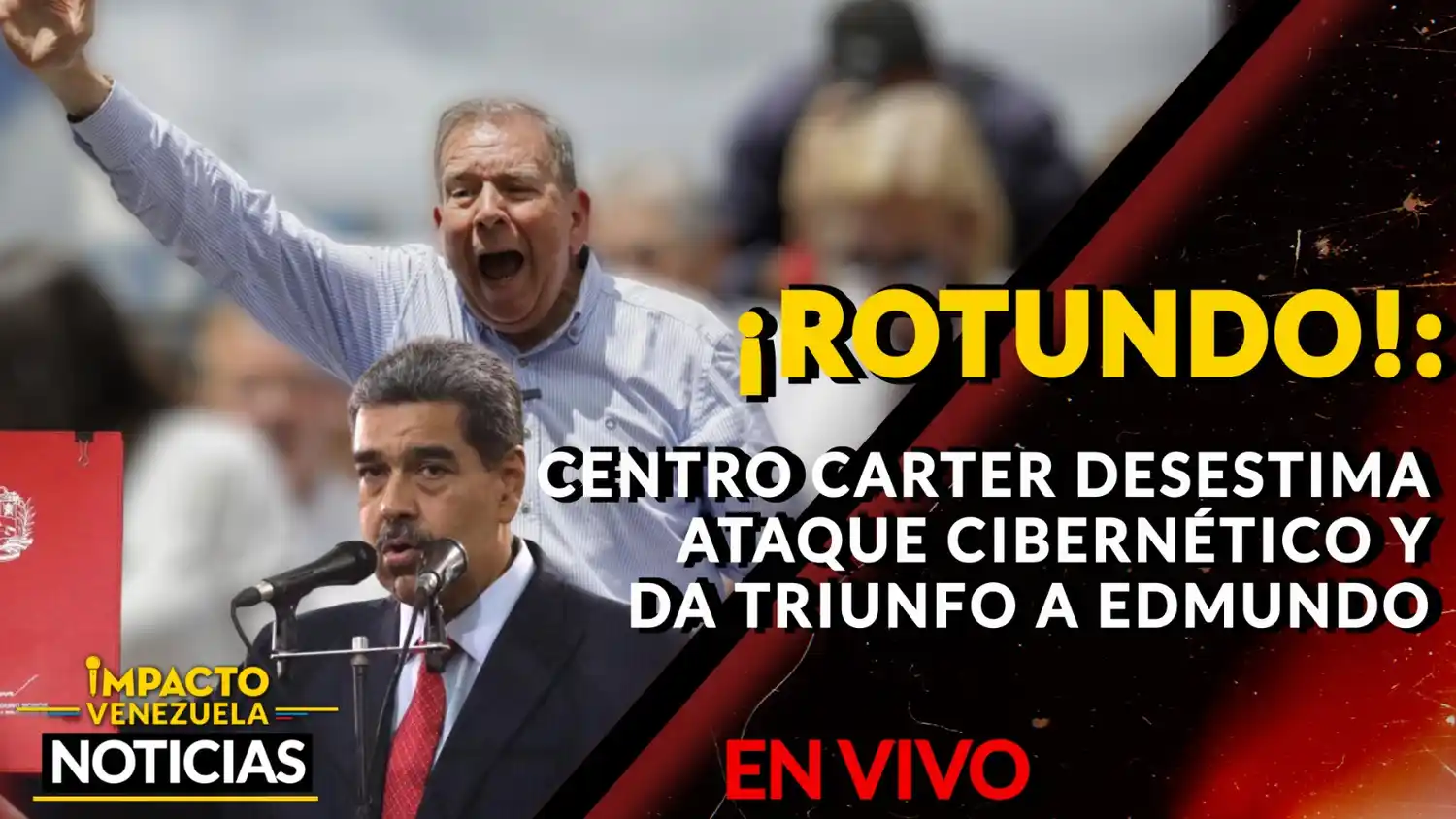 ¡ROTUNDO!: Centro Carter desestima ataque cibernético y da triunfo a Edmundo González – VIDEO