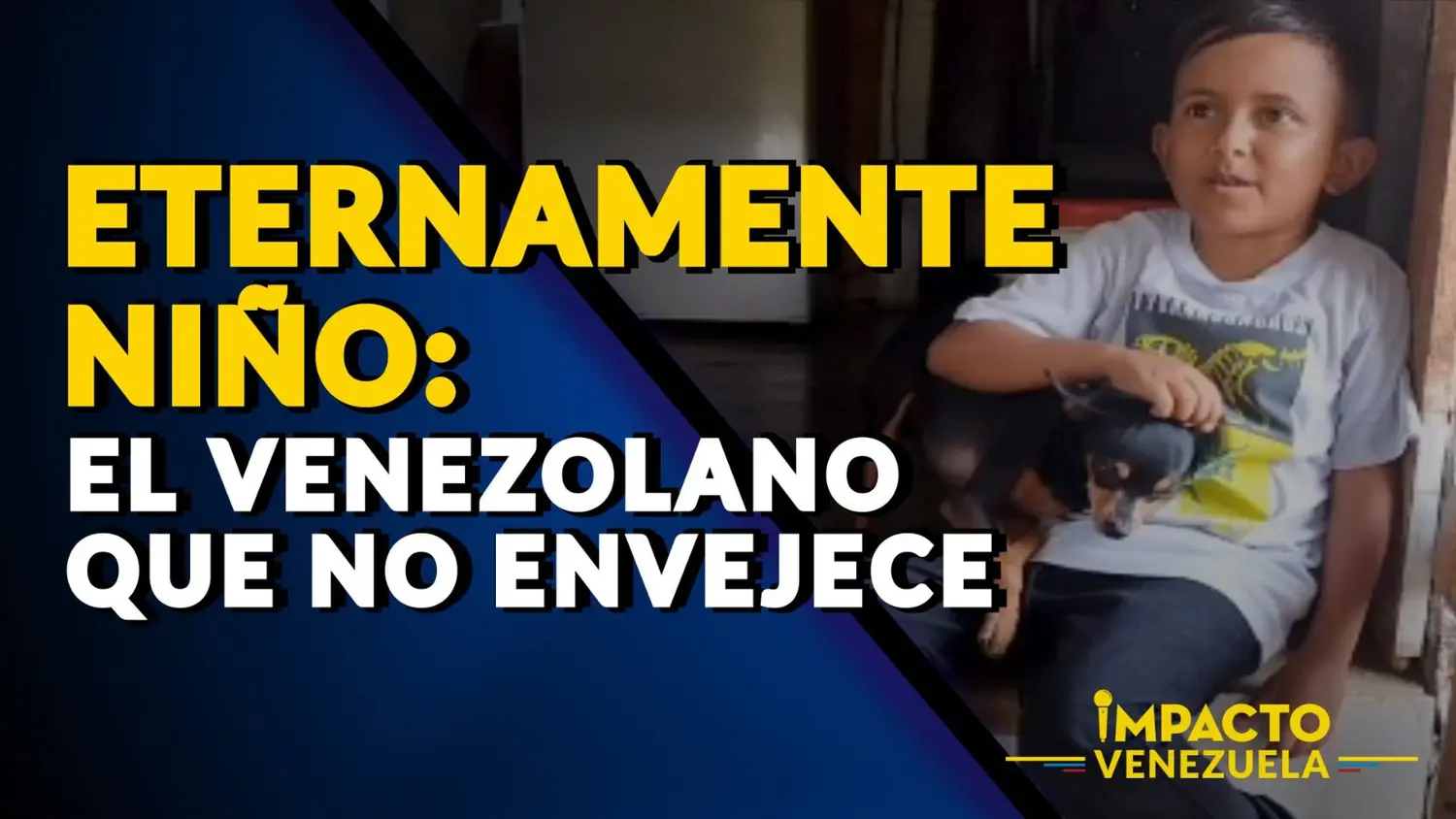 ETERNAMENTE NIÑO: el venezolano que no envejece