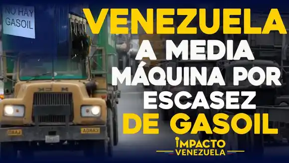 Venezuela a media máquina por ESCASEZ DE GASOIL