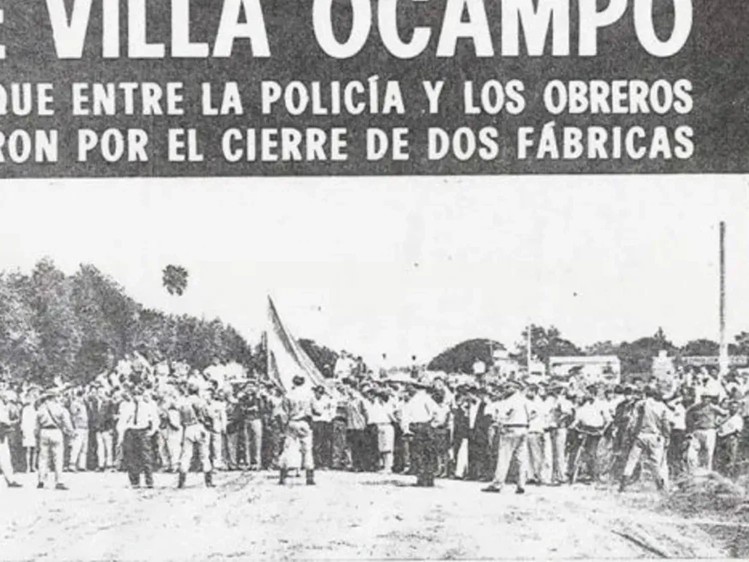 "El Ocampazo": se cumple un nuevo aniversario