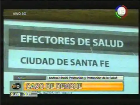 Caso positivo de dengue en Santa Fe