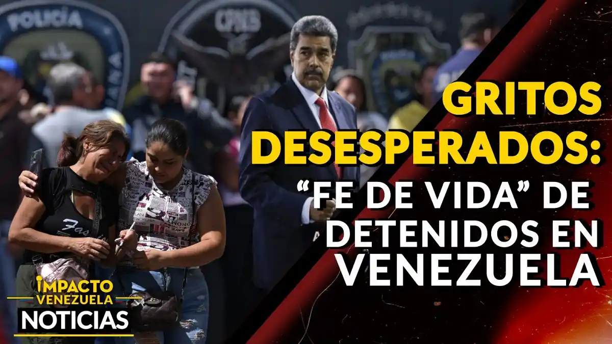 GRITOS DESESPERADOS: «Fe de vida» de detenidos en Venezuela – VIDEO