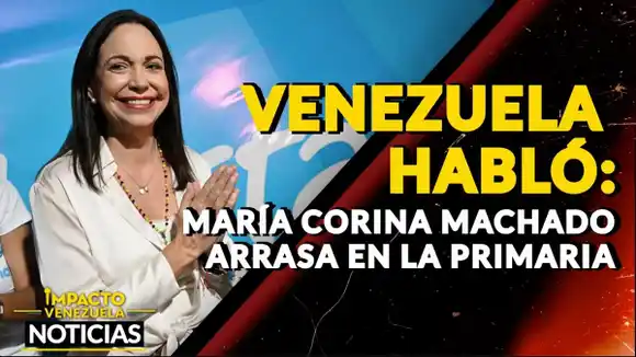 ¡VENEZUELA HABLÓ! María Corina Machado arrasa en la primaria – VIDEO