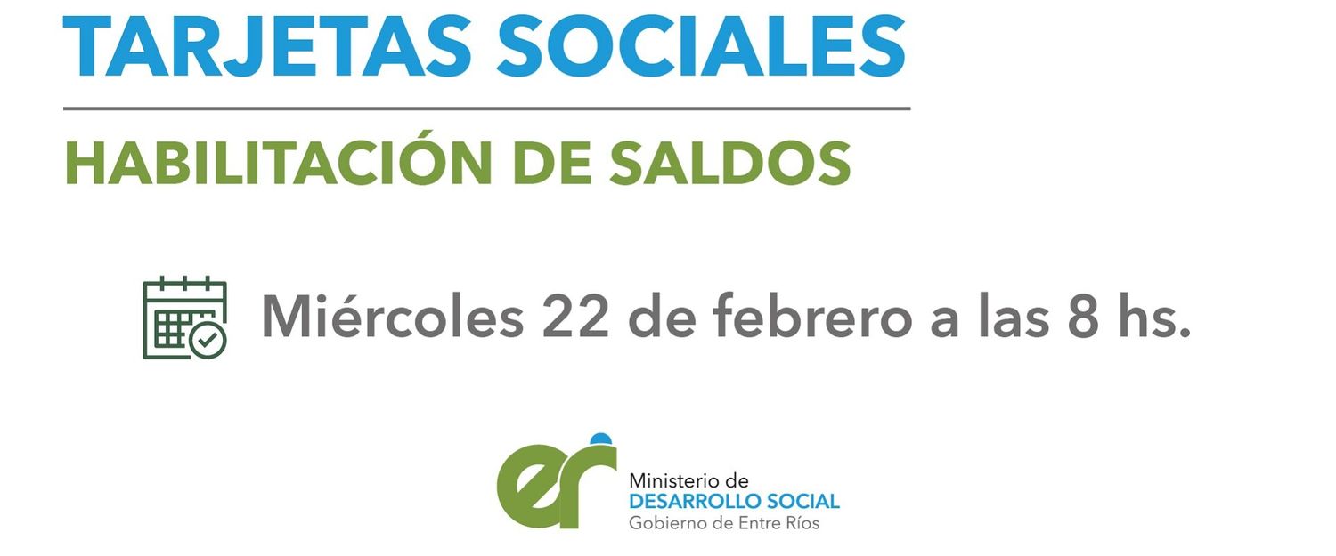 El 22 de febrero se habilitarán las tarjetas sociales