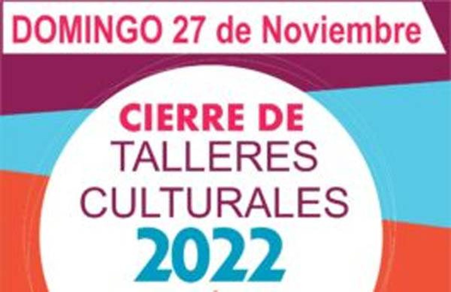 Con muestras y peña, este  domingo se realizará el cierre de Talleres Culturales 2022