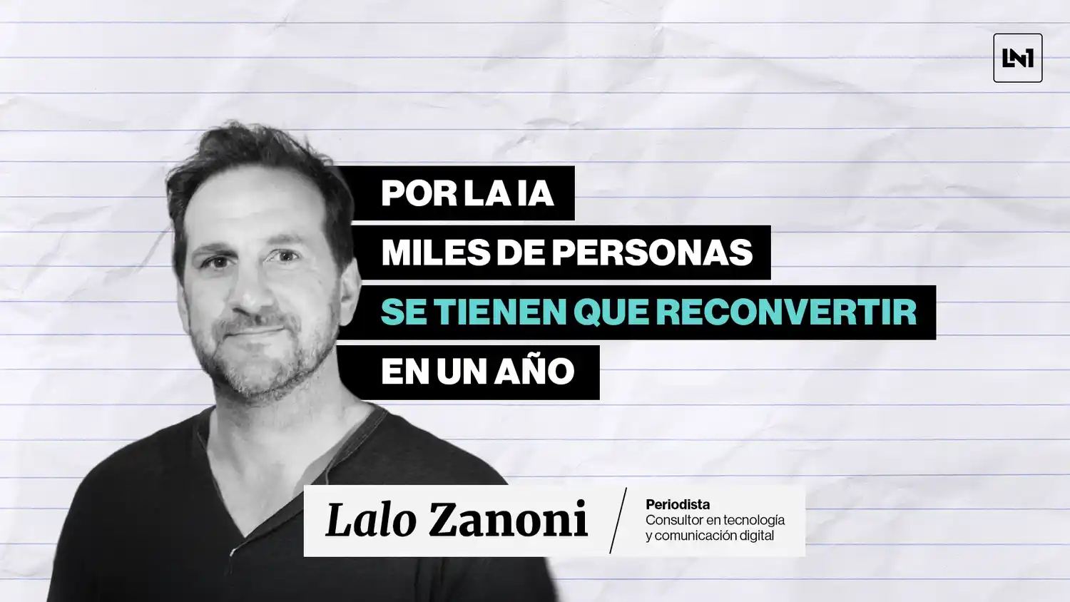 Lalo Zanoni sobre el impacto de la Inteligencia Artificial Generativa