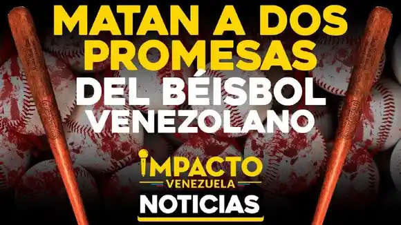Denuncian presunta ejecución extrajudicial de dos jóvenes prospectos del béisbol