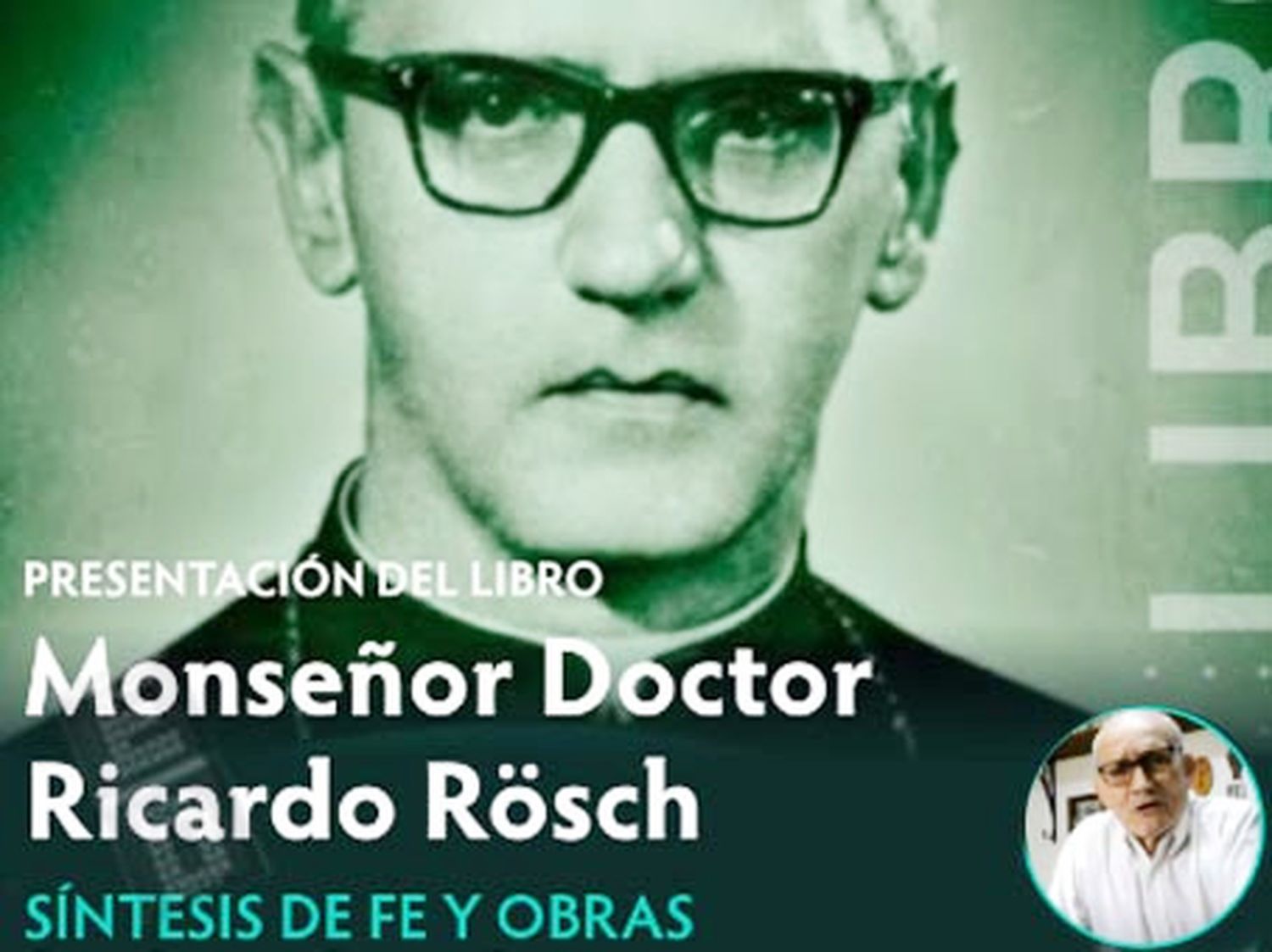 Presentación del libro “Monseñor Doctor Ricardo Rösch”