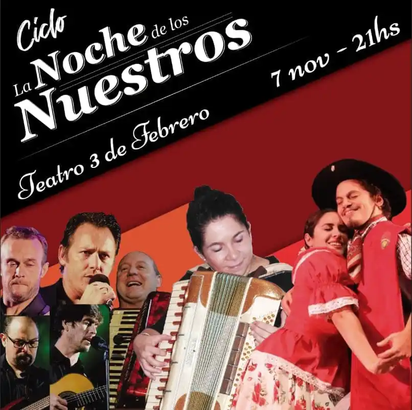Ciclo «la Noche de los Nuestros» en el Teatro 3 de Febrero