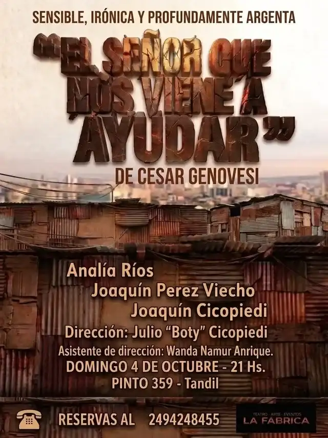 Obra "El señor que nos viene a ayudar"