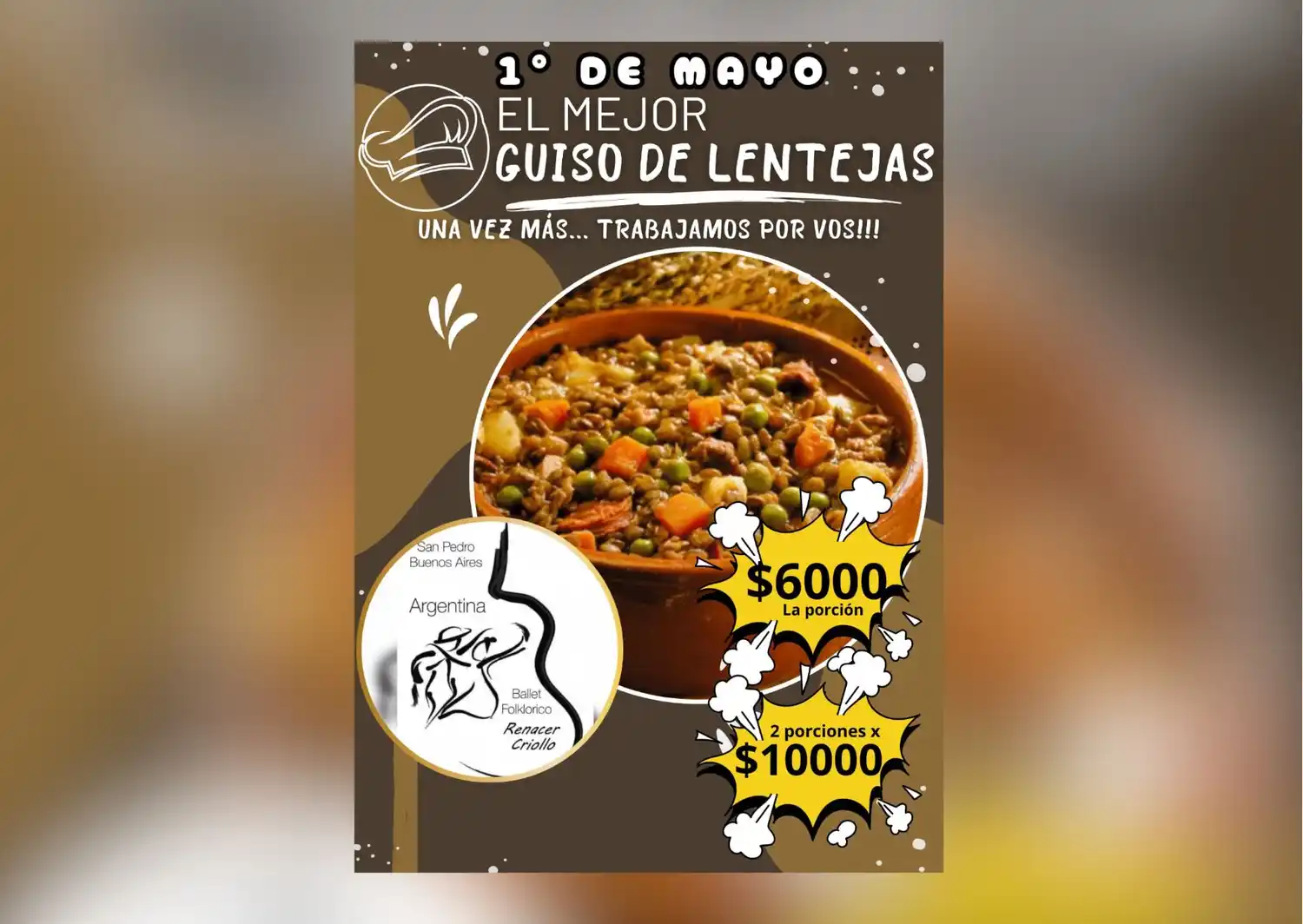 Venta de guiso de lentejas a beneficio del grupo de danza Renacer Criollo