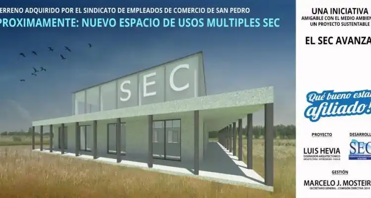 Una sede recreativa y edificio para los afiliados al Sindicato de Empleados de Comercio