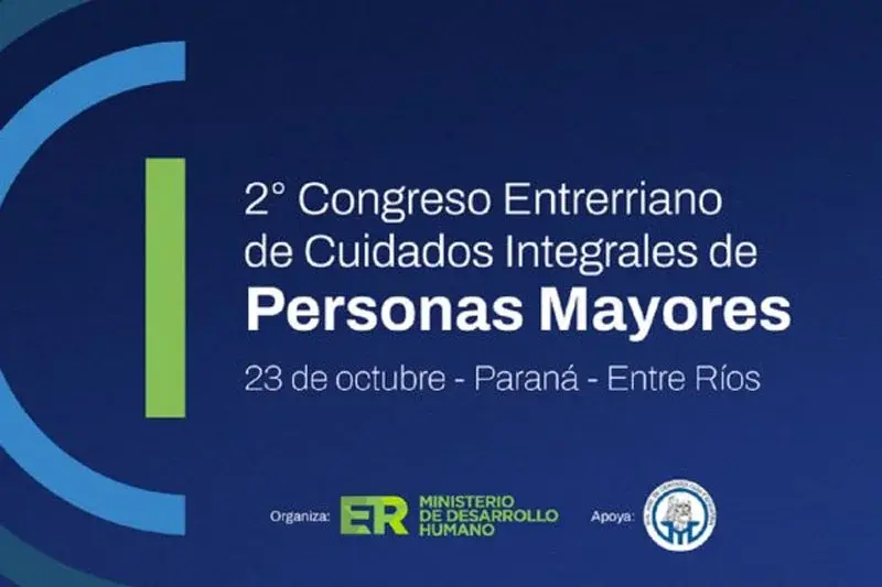 El Gobierno de Entre Ríos convoca a participar del II Congreso de Cuidados Integrales de Personas Mayores