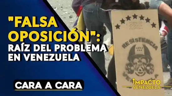 ¿DESENMASCARANDO LA TRAICIÓN?: VENEZUELA y la trama internacional - Cara a Cara