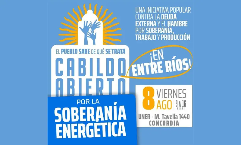 Concordia será sede de un Cabildo por la Soberanía Energética impulsado por la CTA