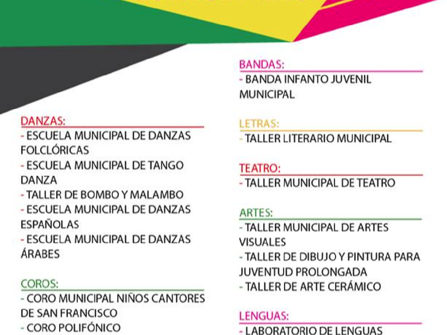 Estos son las escuelas y talleres culturales del municipio para 2019