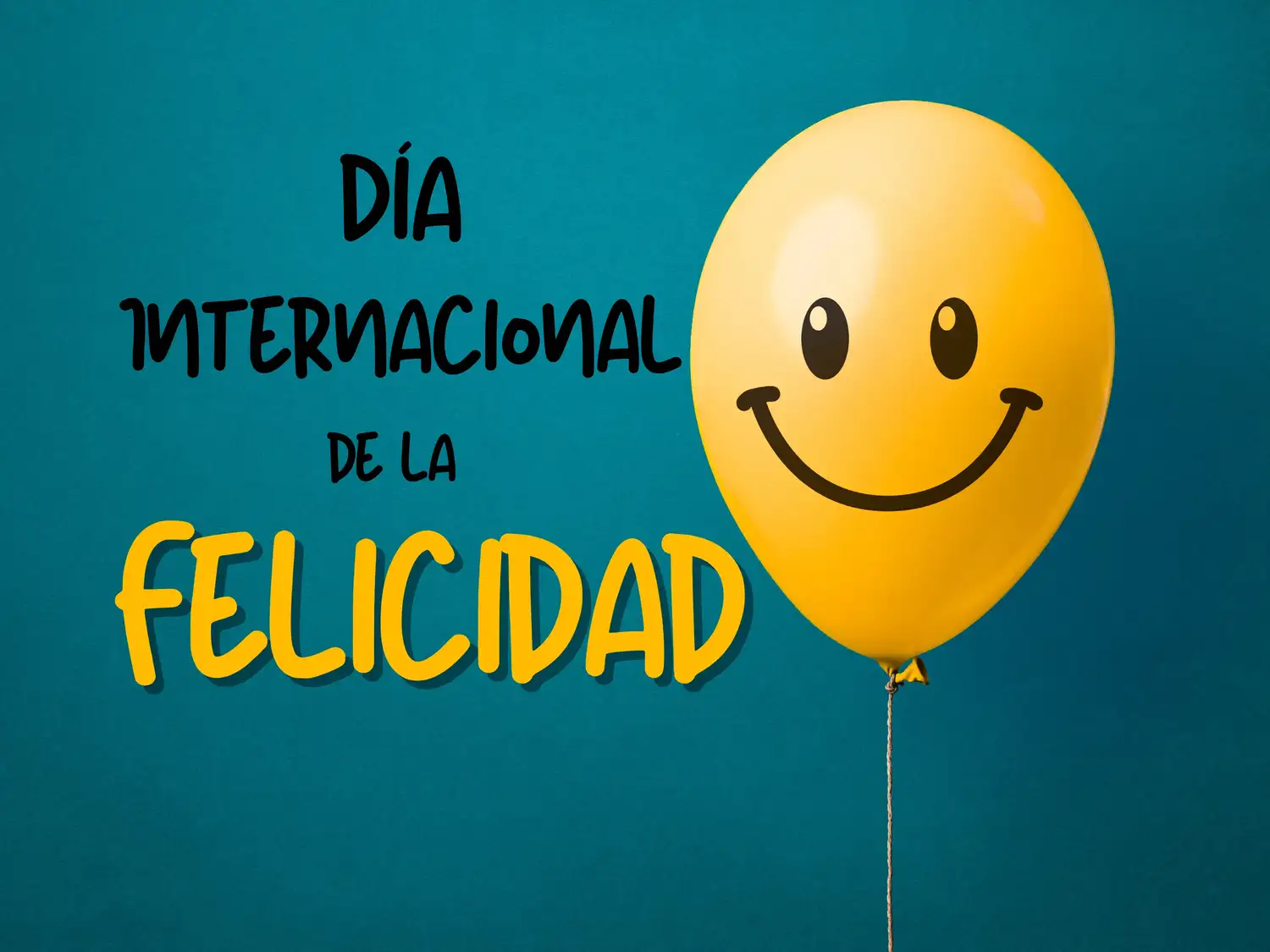 20 de marzo, Día Internacional de la Felicidad.