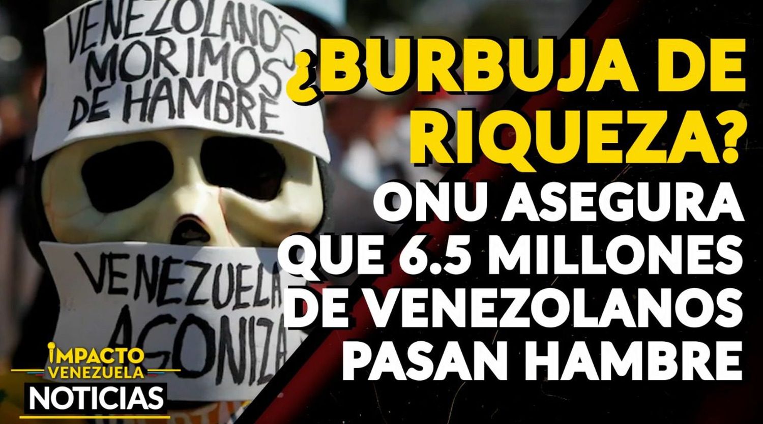¡VENEZUELA MÁS DESARREGLADA QUE NUNCA! Más de 6 millones de personas padecen HAMBRE – VIDEO IMPACTO VENEZUELA