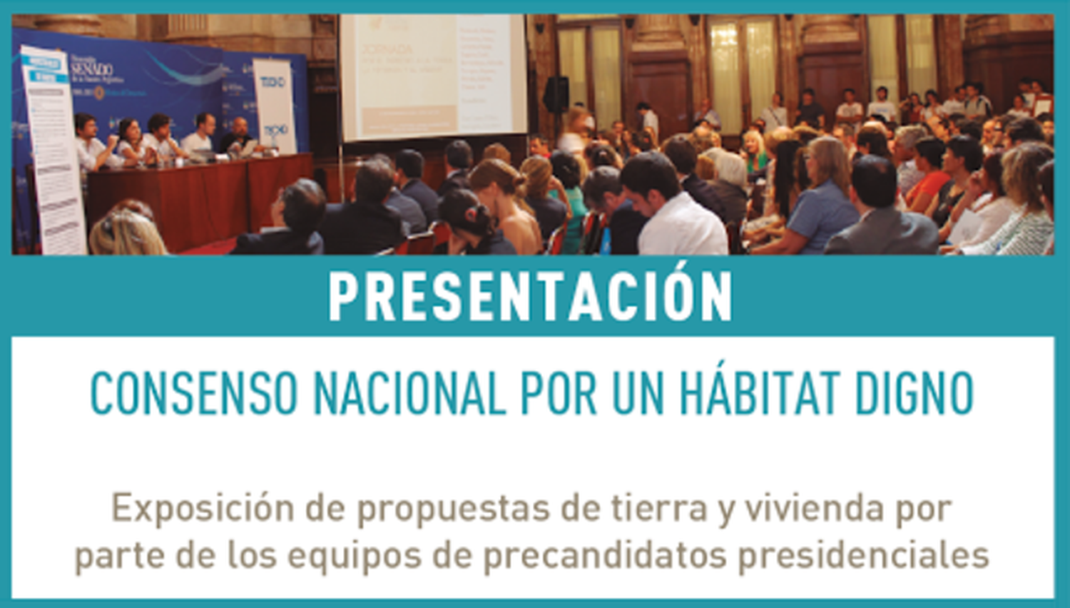 Debate plurisectorial sobre Consenso Nacional para un Hábitat Digno