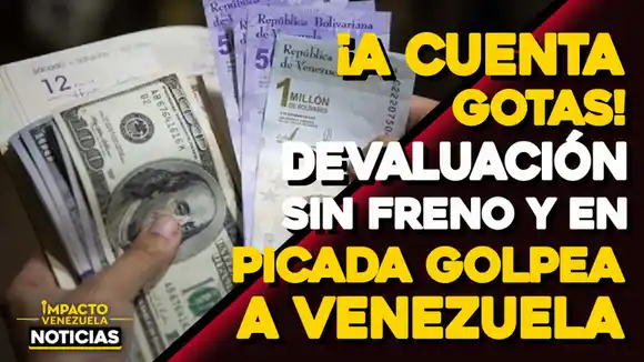 ¿SI ESTO NO ES DEVALUACIÓN? Dólar oficial supera la barrera de los 8 bolívares y alcanza al paralelo – VIDEO IMPACTO VENEZUELA