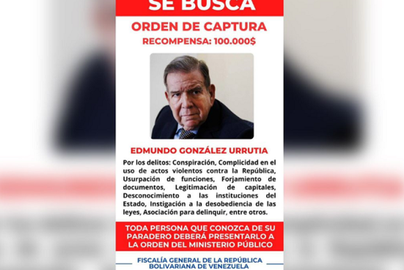 El chavismo ofrece US$100.000 por información para capturar a Edmundo González