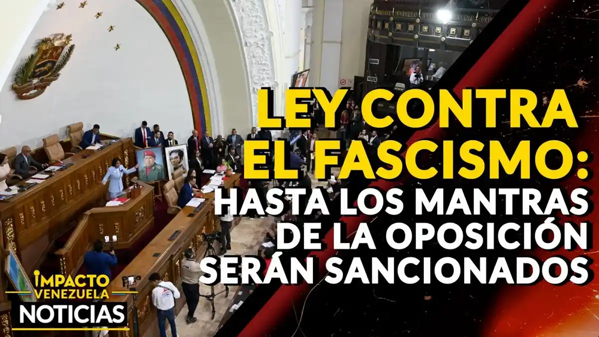 LEY CONTRA EL FASCISMO: hasta los mantras de la oposición serán sancionados – VIDEO