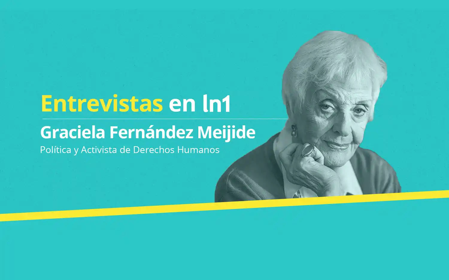 De Videla a Macri: Graciela Fernández Meijide repasa su vida marcada por muertes, fracasos y luchas