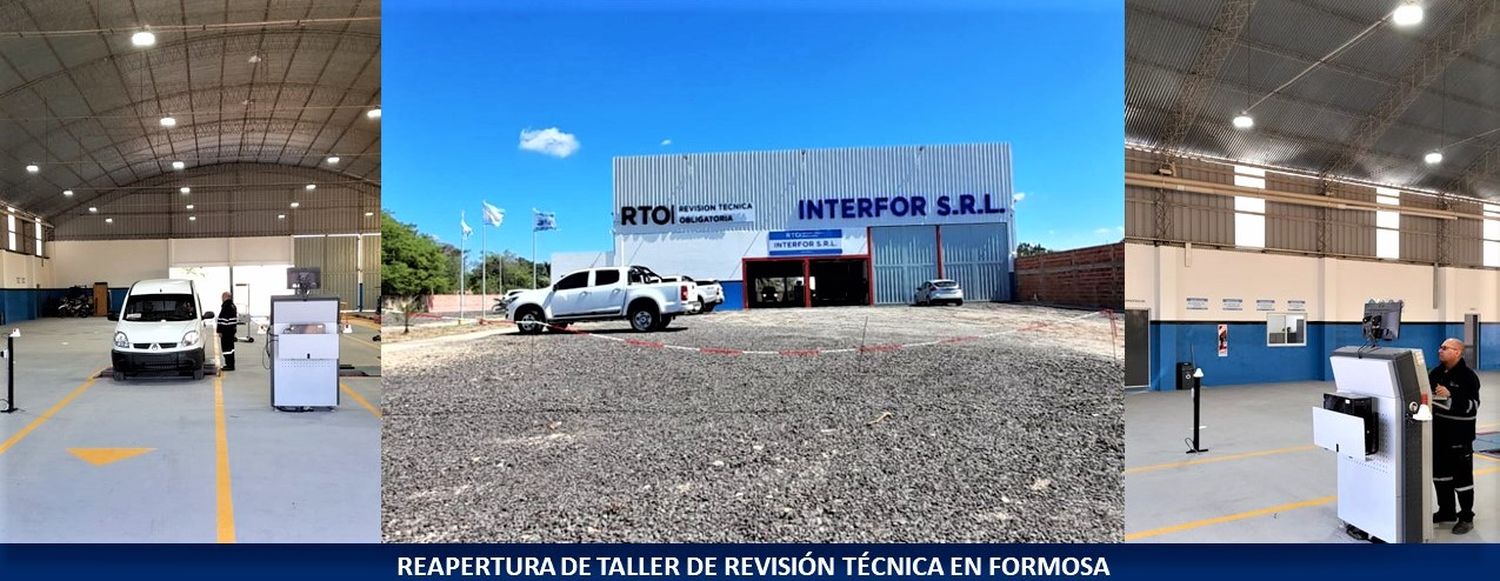 Reabrió sus puertas, el taller de Revisión Técnica Obligatoria en la ciudad de Formosa