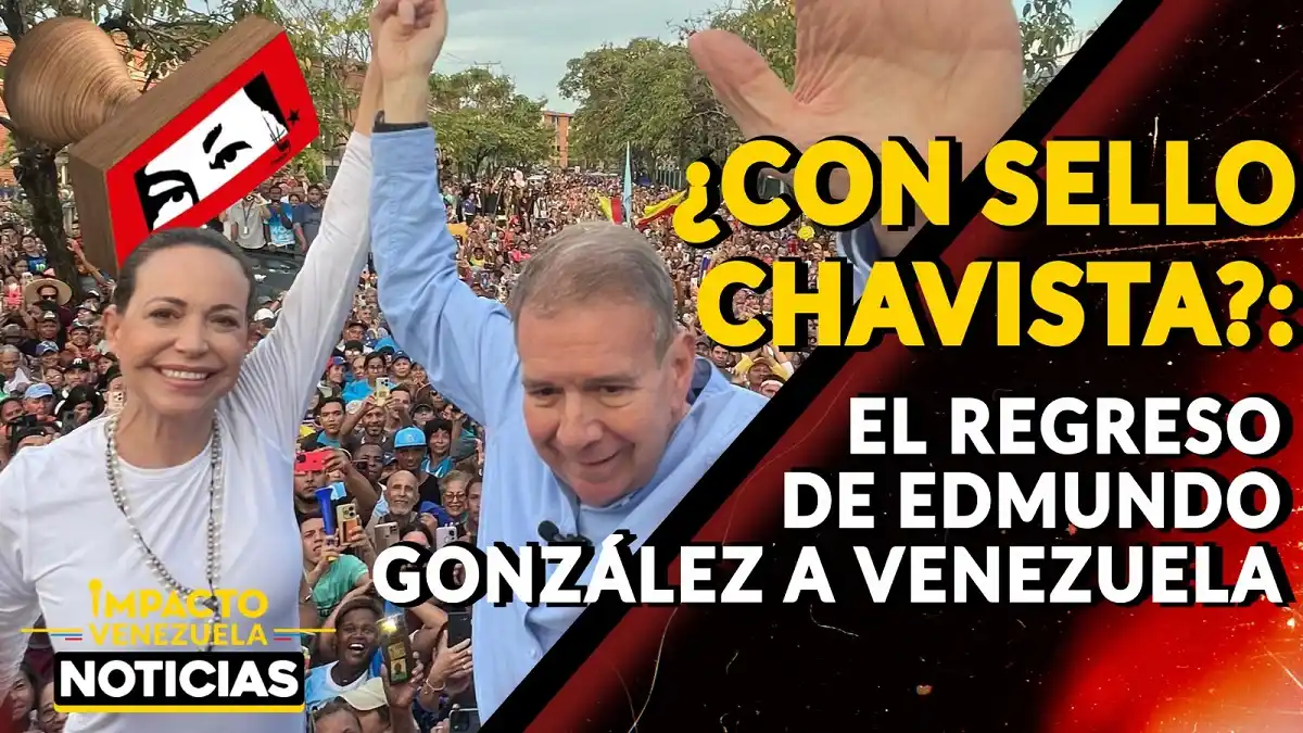 ¿CON SELLO CHAVISTA? El regreso de Edmundo González a Venezuela – VIDEO
