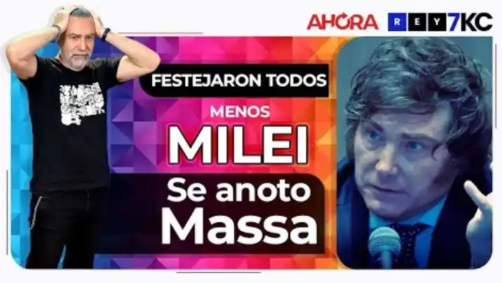 Festejaron todos menos Milei, y se anotó Massa
