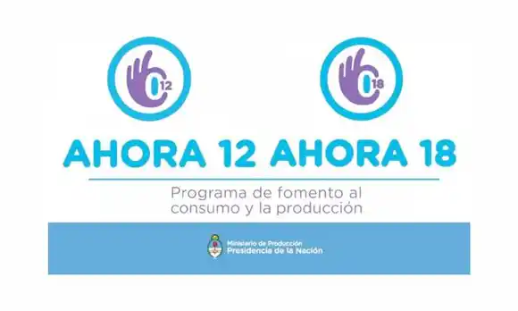 Ahora 12 y 18  se pagan a partir del cuarto mes de la compra