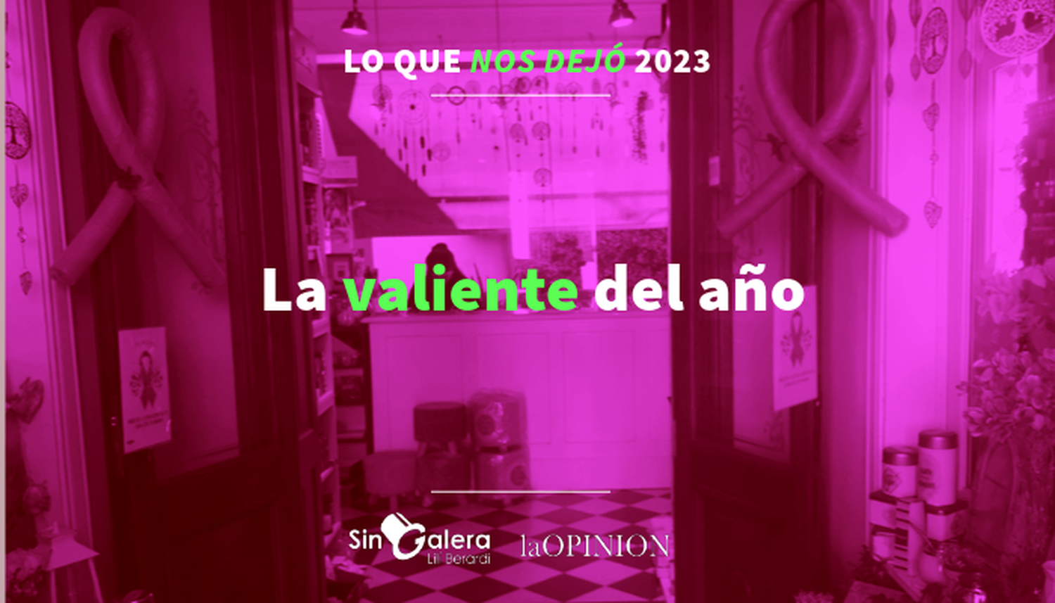 Lo que nos dejó 2023: la valiente del año ⭐