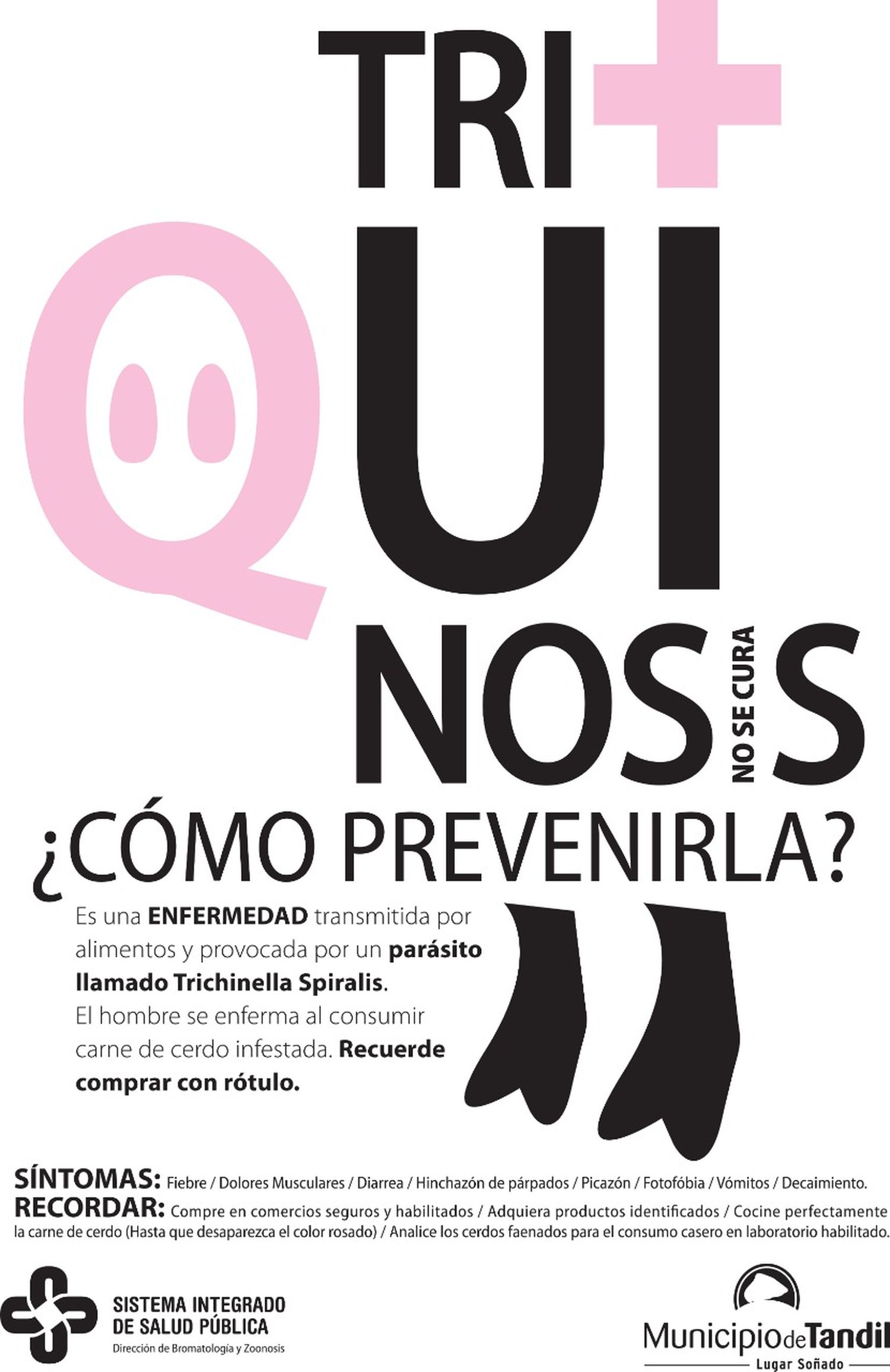 Desde Bromatología recordaron que el rótulo ¨libre de Triquinosis¨ es garantía de inocuidad