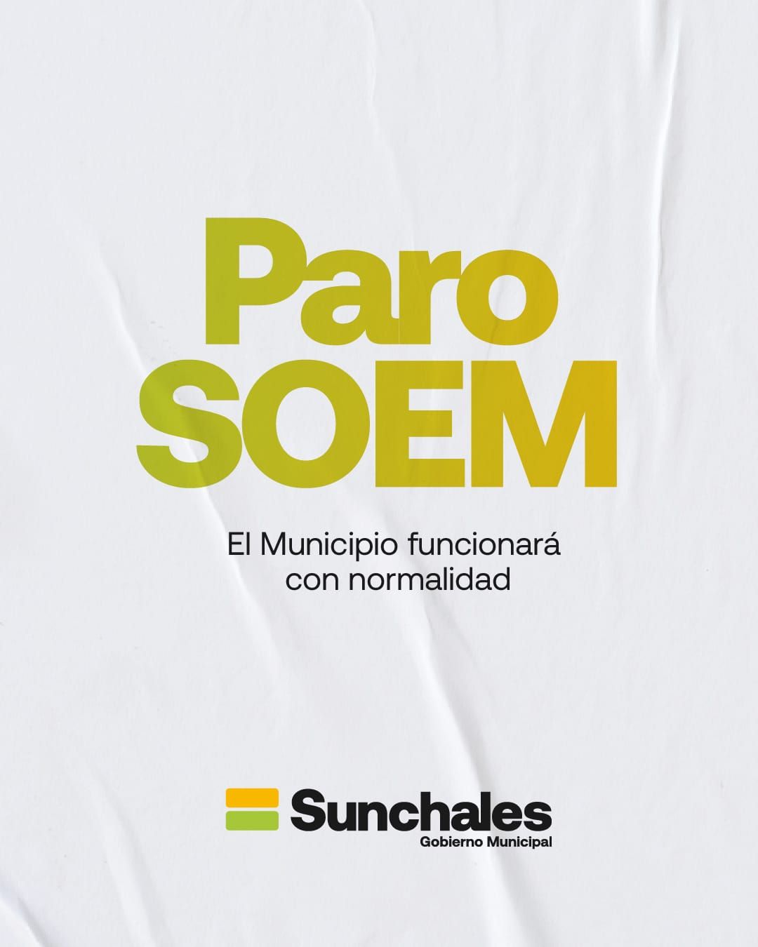 Paro de SOEM: el Municipio funcionará con normalidad