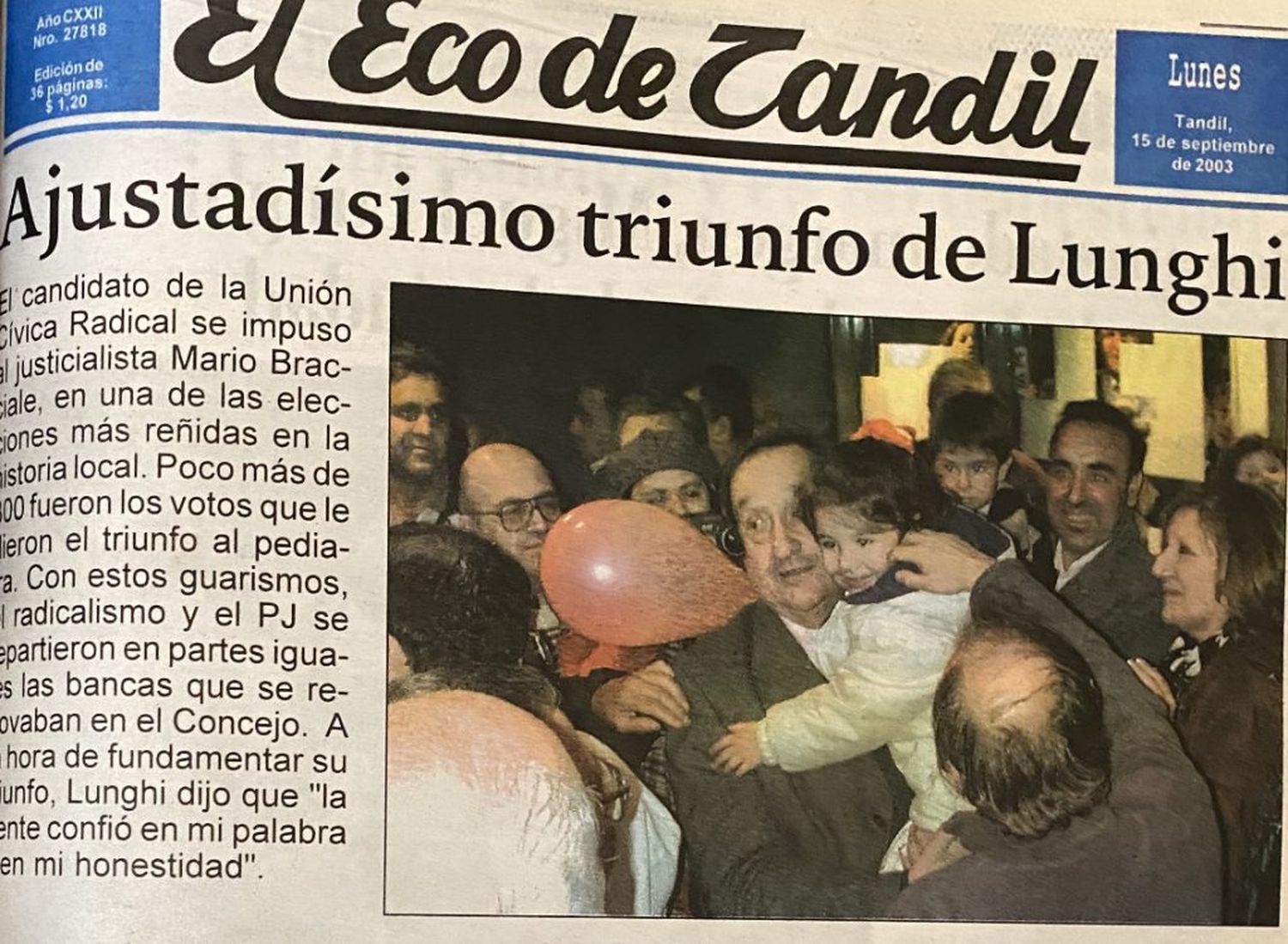 A 17 años del primer triunfo de Miguel Lunghi en las urnas: "La gente creyó en mi palabra"